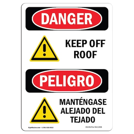 Signmission Safety Sign, OSHA Danger, 24" Height, Keep Off Roof Bilingual Spanish OS-DS-D-1824-VS-1398